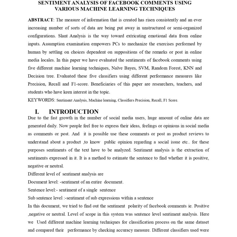SENTIMENT ANALYSIS OF FACEBOOK COMMENTS USING VARIOUS MACHINE LEARNING TECHNIQUES